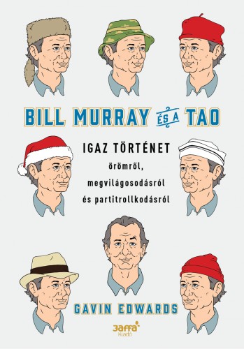 borító: Bill Murray és a TAO>