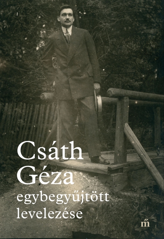 Kép: Csáth Géza egybegyűjtött levelezése
