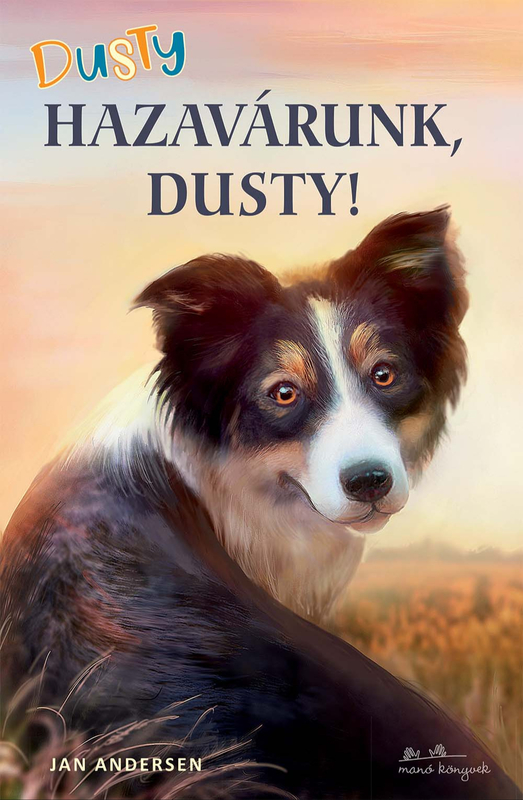 borító: Dusty. Hazavárunk, Dusty!>