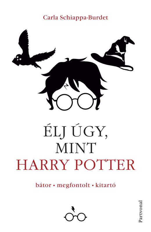 borító: Élj úgy, mint Harry Potter>