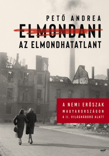 borító: Elmondani az elmondhatatlant >