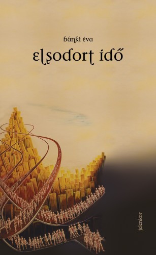 borító: Elsodort idő>