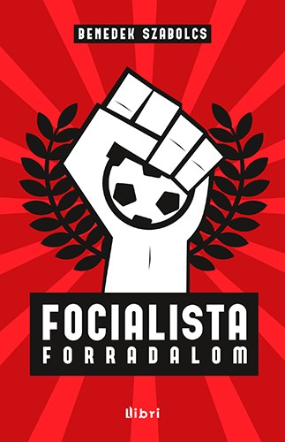 borító: Focialista forradalom>