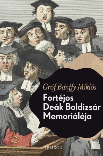 borító: Fortéjos Deák Boldizsár memoriáléja>