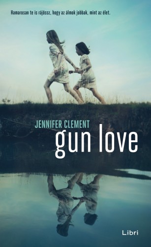 borító: Gun Love>