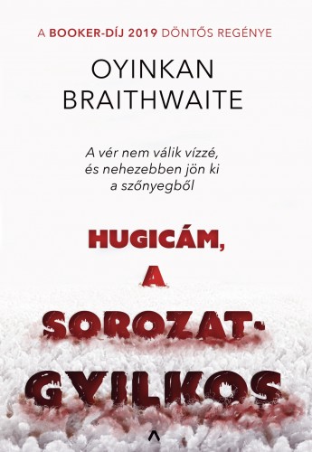 borító: Hugicám, a sorozatgyilkos>