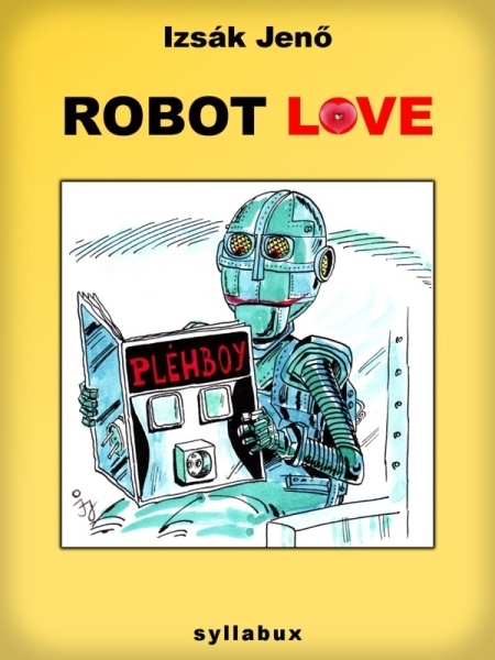 borító: Robot Love>