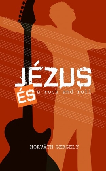 borító: Jézus és a rock and roll>