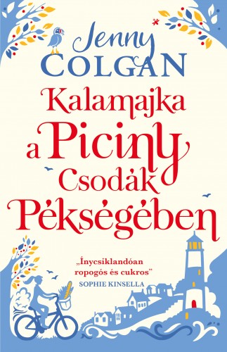 borító: Kalamajka a Piciny Csodák Pékségében>