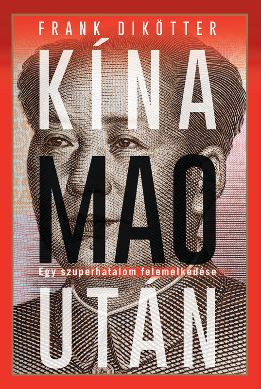 borító: Kína Mao után>