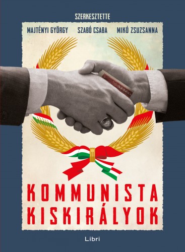 Kép: Kommunista kiskirályok