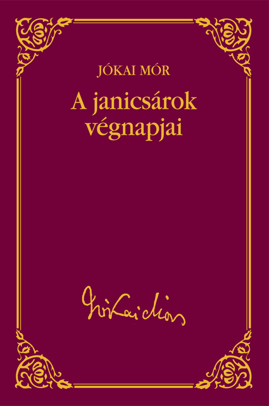 borító: A janicsárok végnapjai>