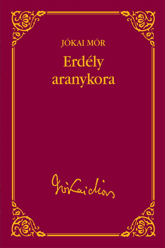 borító: Erdély aranykora>