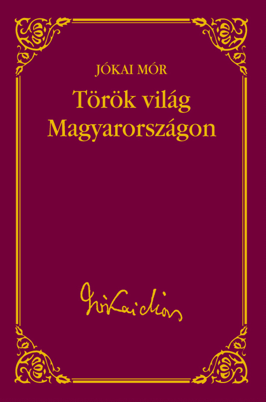 borító: Török világ Magyarországon>