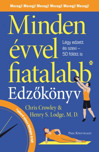 borító: Minden évvel fiatalabb - Edzőkönyv>