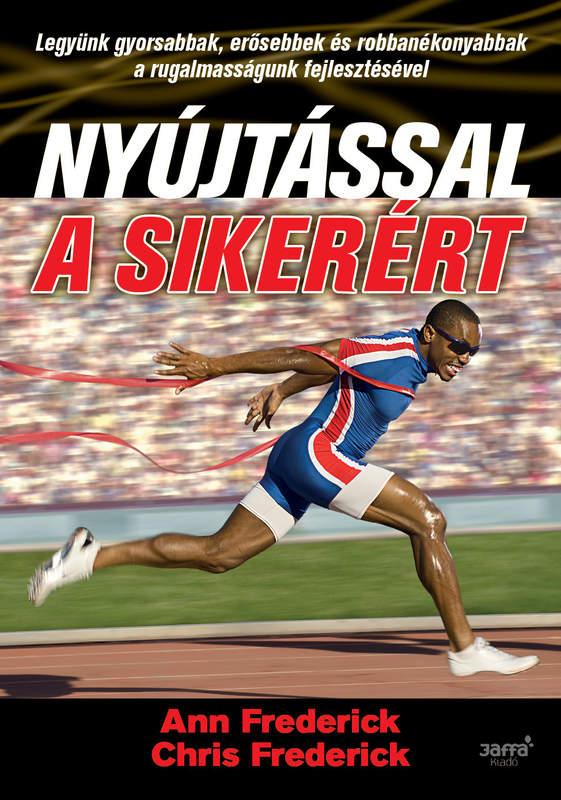 borító: Nyújtással a sikerért>