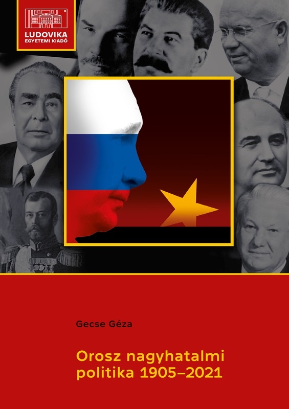 borító: Orosz nagyhatalmi politika 1905–2021>