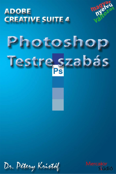 Kép: Photoshop CS4 - Testreszabás