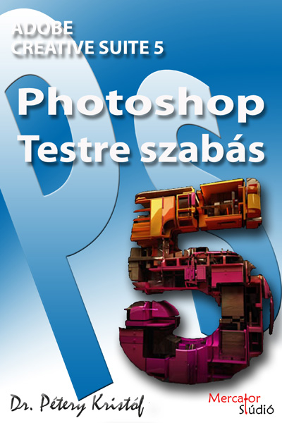 Kép: Adobe Photoshop CS5 - Testre szabás