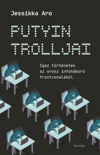 borító: Putyin trolljai>