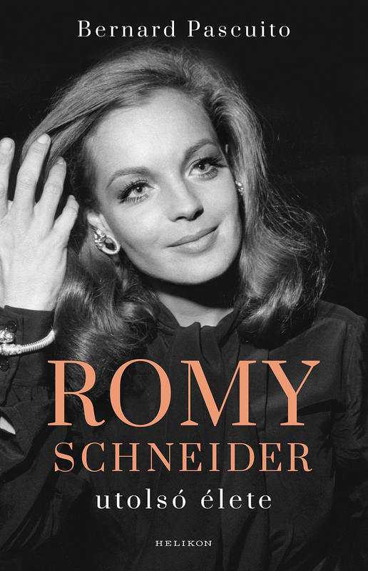 Kép: Romy Schneider utolsó élete
