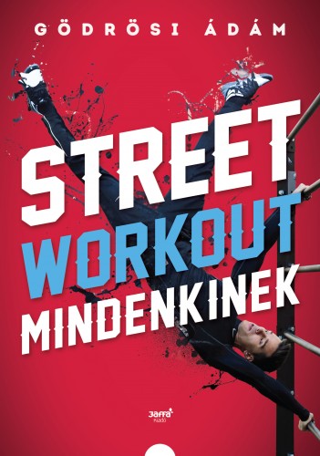 borító: Street workout mindenkinek>