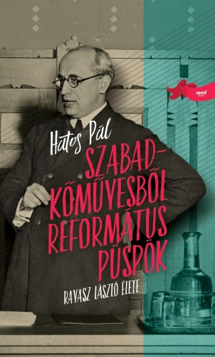 borító: Szabadkőművesből református püspök>