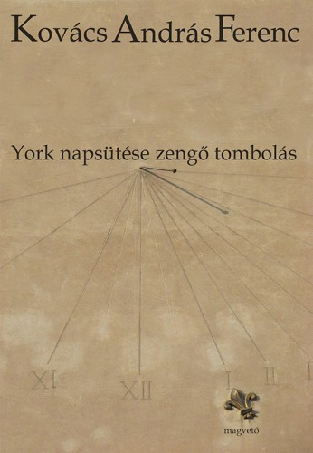 borító: York napsütése zengő tombolás>
