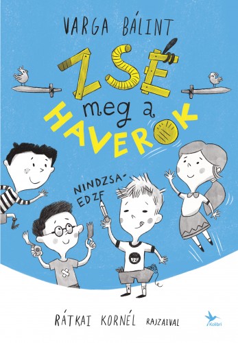 borító: Zsé meg a haverok>