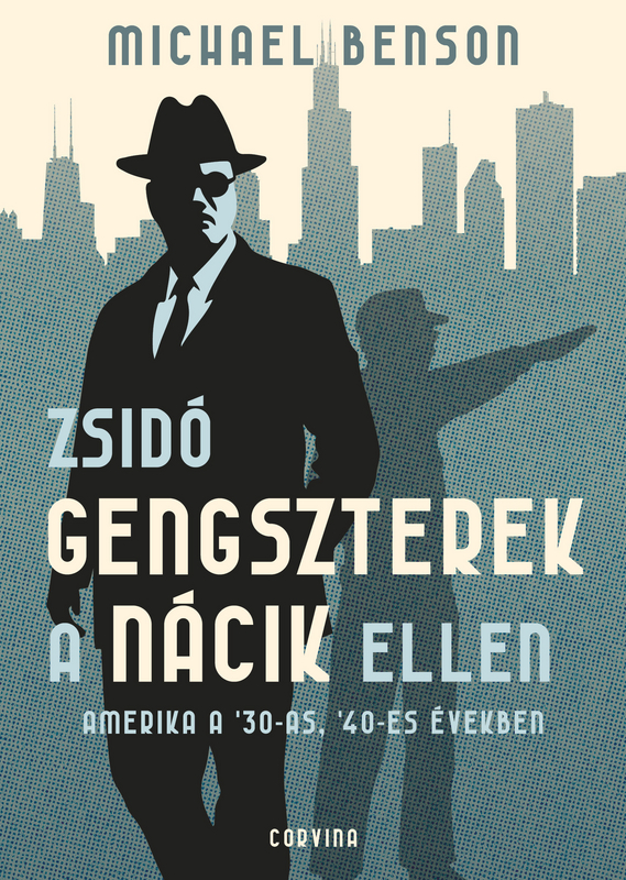 borító: Zsidó gengszterek a nácik ellen>