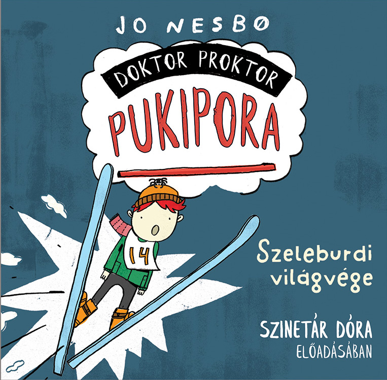 borító: Doktor Proktor pukipora - Szeleburdi világvége>