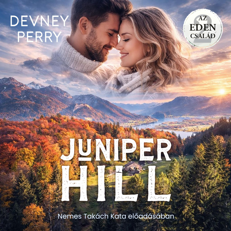 borító: Juniper Hill - Az Eden család 2. - hangoskönyv>