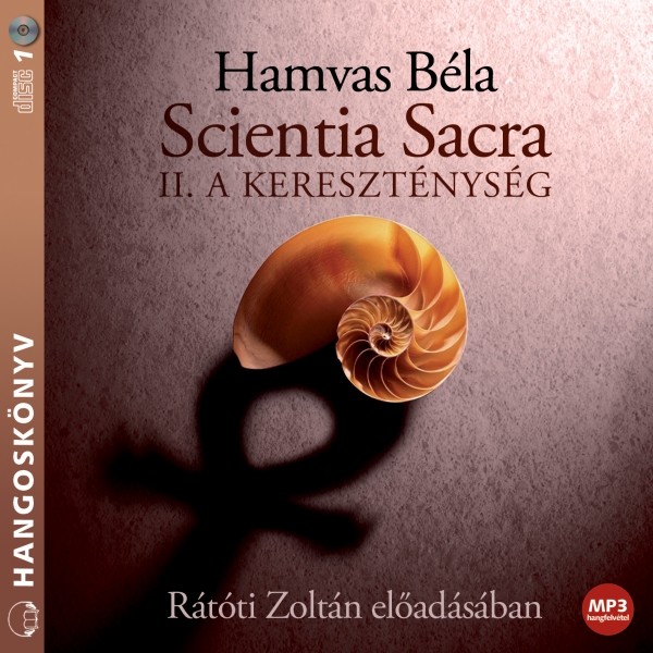 borító: Scientia Sacra - II. rész, A kereszténység - hangoskönyv>