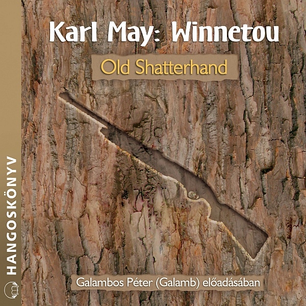 borító: Winnetou - Old Shatterhand - hangoskönyv>