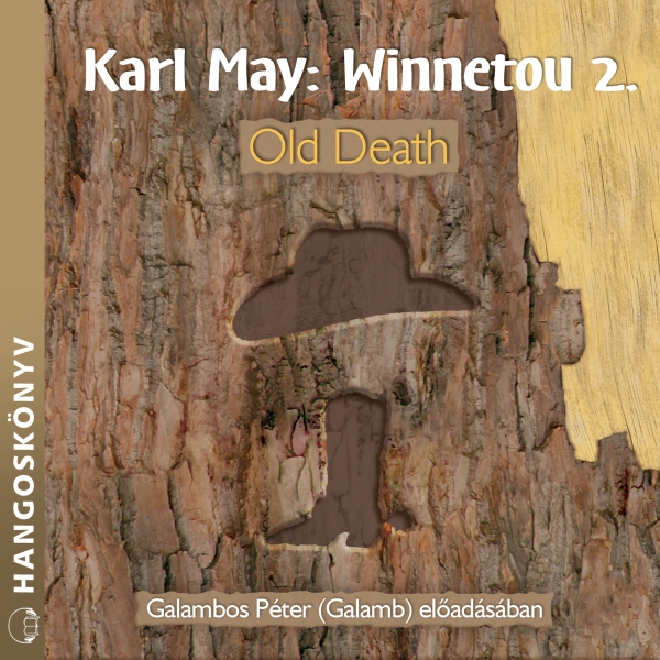 borító: Winnetou - Old Death - hangoskönyv>